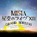 MISIA星空現場XIII GRAND HORIZON 宣傳