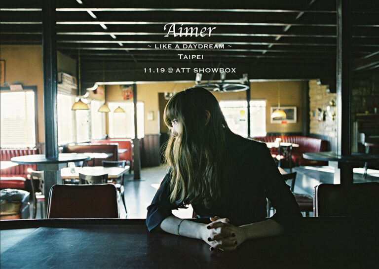 Aimer ～like a daydream～ Taipei